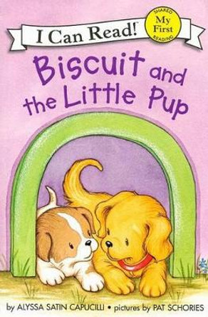 Biscuit and the Little Pup by Alyssa Satin Capucilli 9780060741723