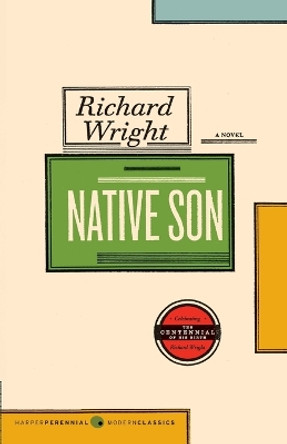 Native Son by Richard Nathaniel Wright 9780061148507