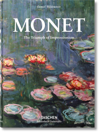 Monet. The Triumph of Impressionism by Daniel Wildenstein 9783836551014