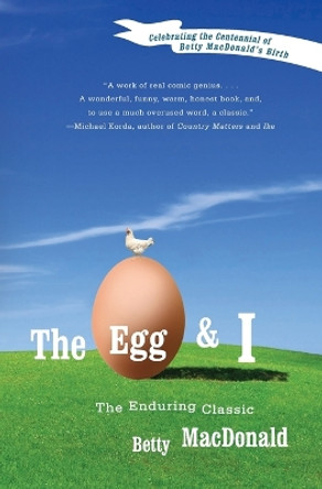 The Egg and I by Betty MacDonald 9780060914288