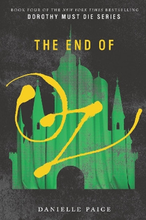 The End of Oz by Danielle Paige 9780062423788