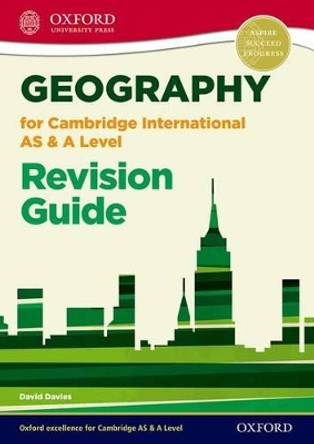 Geography for Cambridge International AS and A Level Revision Guide by David Davies 9780198307037