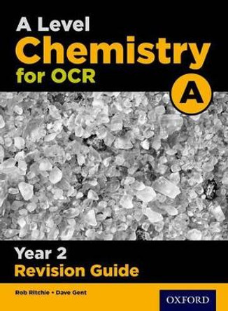 A Level Chemistry for OCR A Year 2 Revision Guide by Rob Ritchie 9780198357773