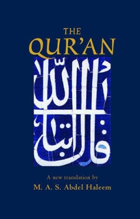 The Qur'an by Muhammad Abdel Haleem 9780192805485