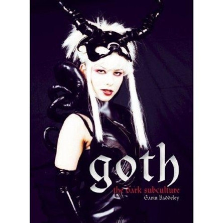 Goth by Gavin Baddeley 9780859654333