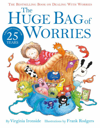 The Huge Bag of Worries by Virginia Ironside 9780340903179