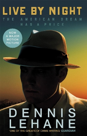 Live by Night by Dennis Lehane 9780349141879