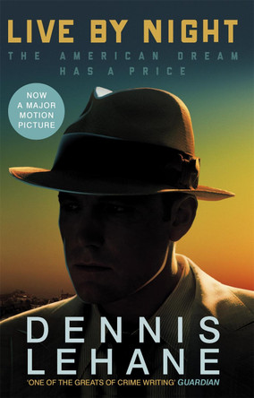 Live by Night by Dennis Lehane 9780349141879