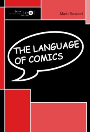 The Language of Comics by Mario Saraceni 9780415214223