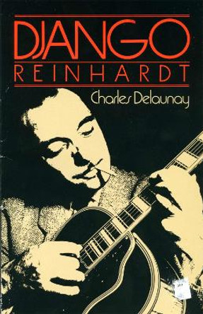 Django Reinhardt by Charles Delaunay 9780306801716