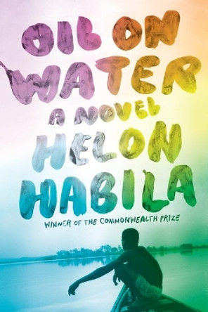 Oil on Water: A Novel by Helon Habila 9780393339642