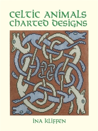 Celtic Animals Charted Designs by Ina Kliffen 9780486291253