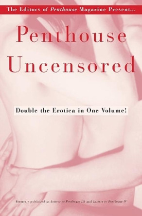 Penthouse Uncensored by Penthouse Magazine 9780446677356