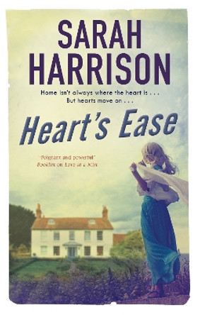 Heart's Ease by Sarah Harrison 9781780296289