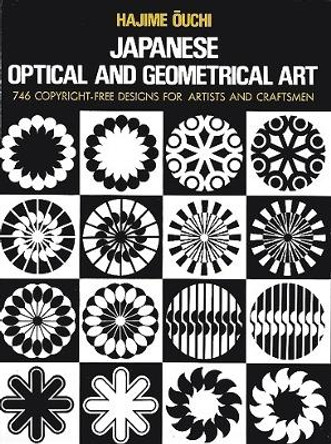 Japanese Optical and Geometrical Art by Hajime Ouchi 9780486235530