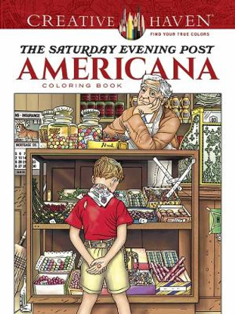 Creative Haven The Saturday Evening Post Americana Coloring Book by Marty Noble 9780486814346