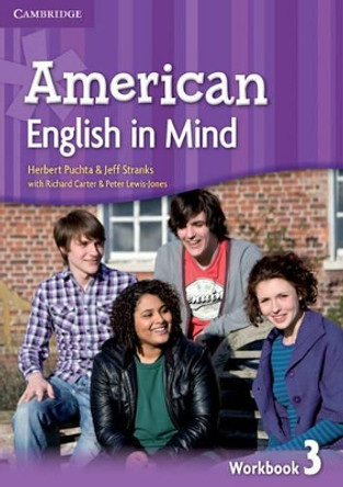 American English in Mind Level 3 Workbook by Herbert Puchta 9780521733601