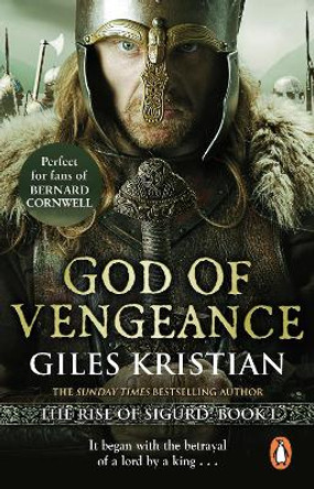 God of Vengeance: (The Rise of Sigurd 1) by Giles Kristian 9780552162425