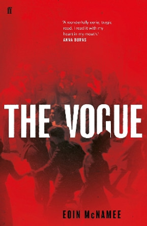 The Vogue by Eoin McNamee 9780571331604