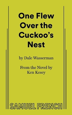 One Flew Over the Cuckoo's Nest by Ken Kesey 9780573613432