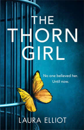 The Thorn Girl by Laura Elliot 9780751579970