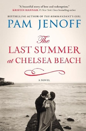 The Last Summer at Chelsea Beach by Pam Jenoff 9780778317548