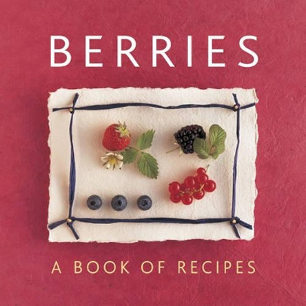 Berries by Helen Sudell 9780754829737