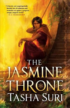 The Jasmine Throne by Tasha Suri