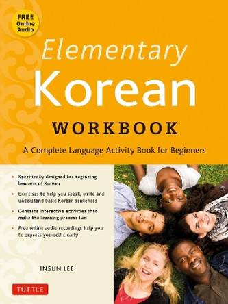 Elementary Korean Workbook: (Includes Audio Disc) by Insun Lee 9780804845021