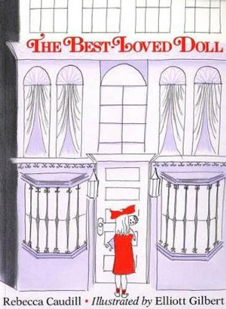 The Best-Loved Doll by Rebecca Caudill 9780805054675