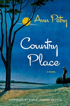 Country Place: A Novel by Ann Petry 9780810139763