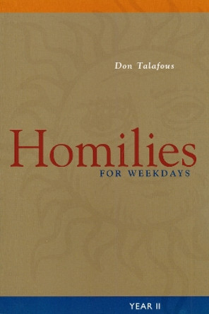 Homilies For Weekdays: Year II by Don Talafous 9780814630327