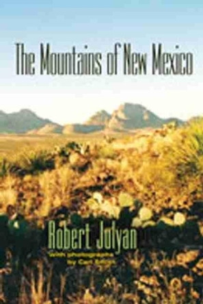 Mountains of New Mexico by Robert Julyan 9780826335166