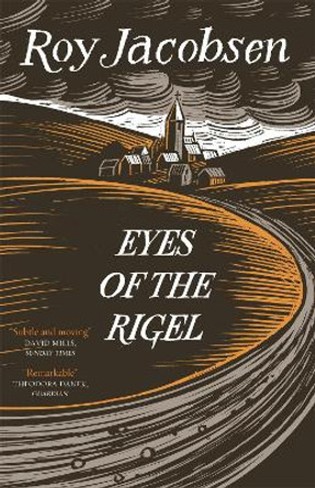 Eyes of the Rigel by Roy Jacobsen 9780857058898