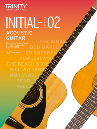Trinity College London Acoustic Guitar Exam Pieces 2020-2023: Initial-Grade 2 by Trinity College London 9780857368959