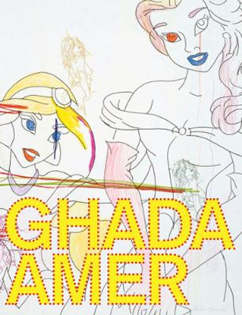 Ghada Amer by Ghada Amer 9780980024203