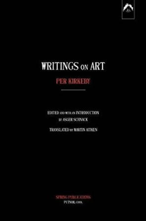 Writings on Art by Per Kirkeby 9780882145723