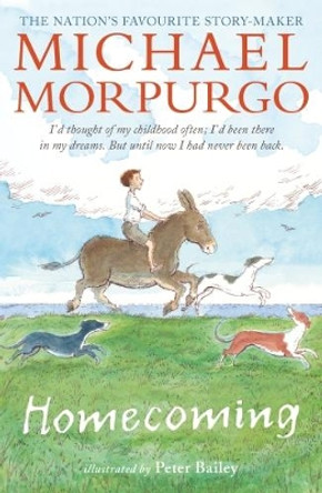 Homecoming by Michael Morpurgo 9781406367324