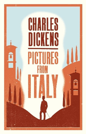 Pictures from Italy by Charles Dickens 9781847498854