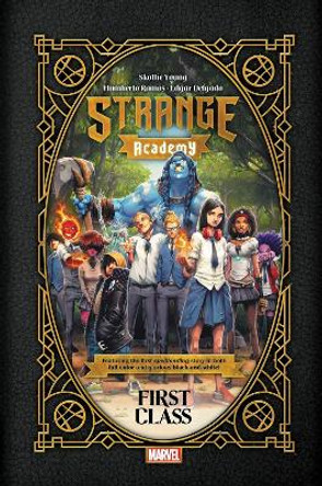 Strange Academy: First Class by Skottie Young 9781302945756