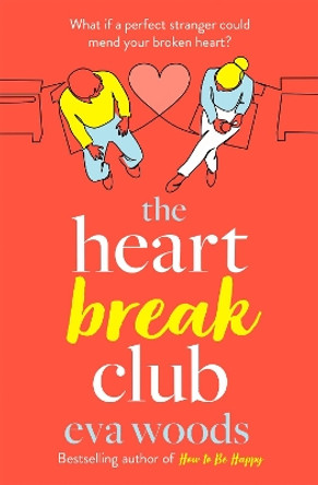 The Heartbreak Club by Eva Woods 9780751575880