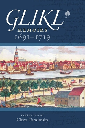 Glikl - Memoirs 1691-1719 by . Glikl 9781684580057
