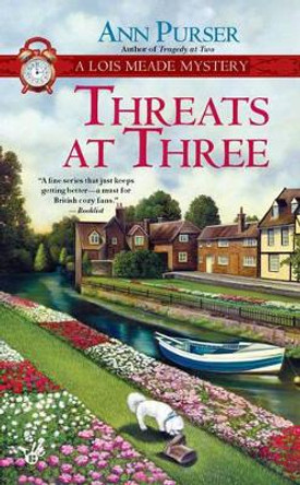 Threats At Three: A Lois Meade Mystery by Ann Purser 9780425244579