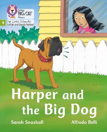 Big Cat Phonics for Little Wandle Letters and Sounds Revised - Harper and the Big Dog: Phase 4 by Sarah Snashall
