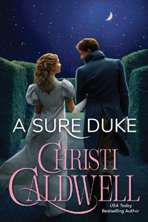 A Sure Duke by Christi Caldwell 9781662503849