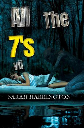 All The 7s by Sarah Harrington 9781800166417