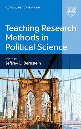 Teaching Research Methods in Political Science by Jeffrey L. Bernstein 9781803928517