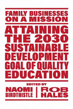 Attaining the 2030 Sustainable Development Goal of Quality Education by Naomi Birdthistle 9781803824789