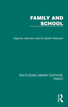 Family and School by Daphne Johnson 9781032536910