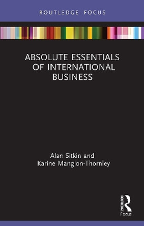 Absolute Essentials of International Business by Alan Sitkin 9780367610777